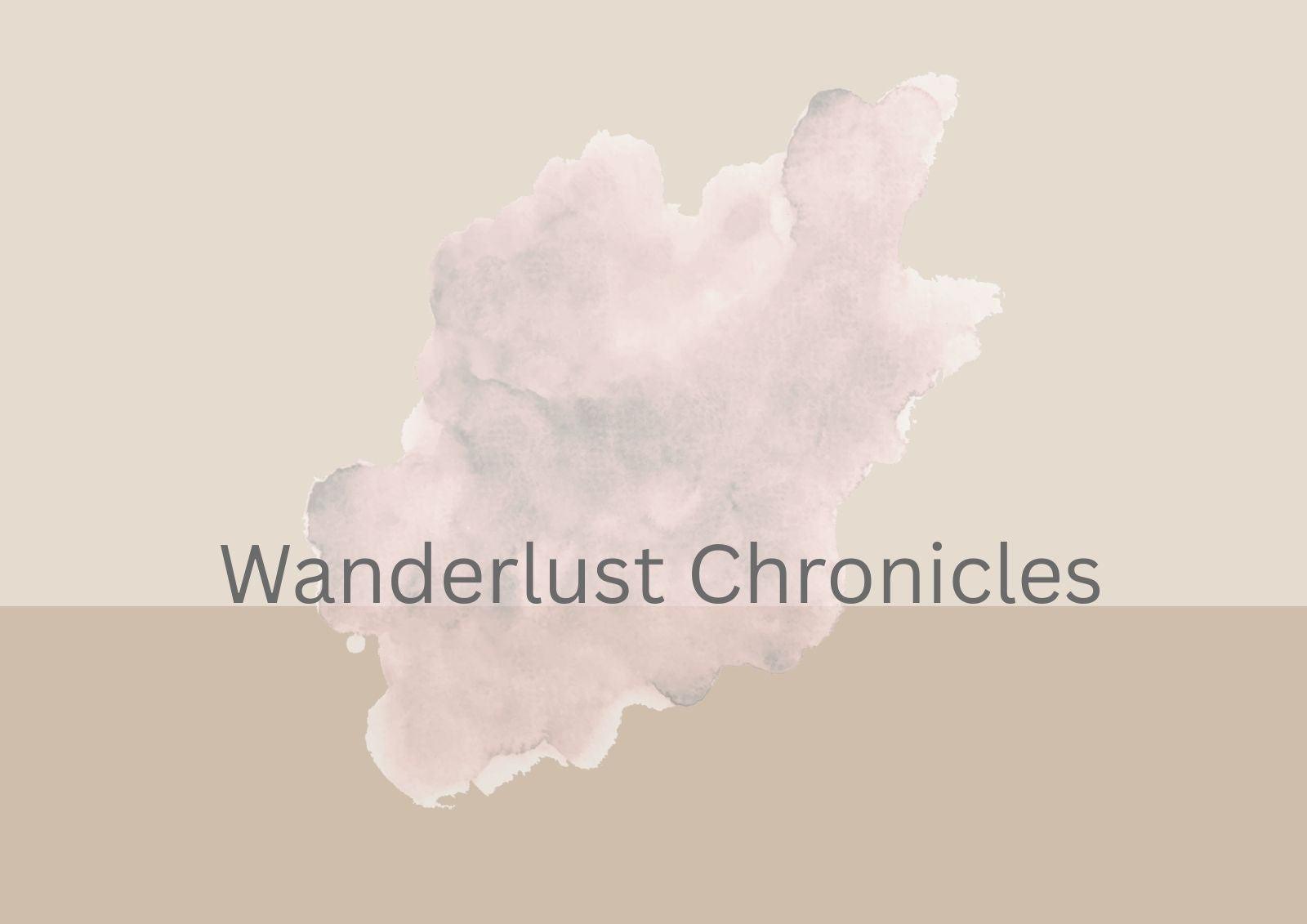 Wanderlust Chronicles